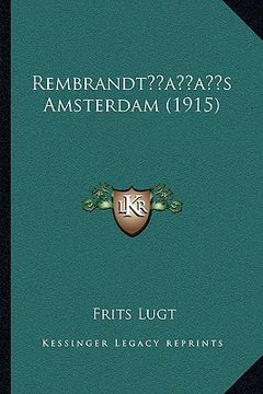 portada rembrandtacentsa -a centss amsterdam (1915) (en Inglés)