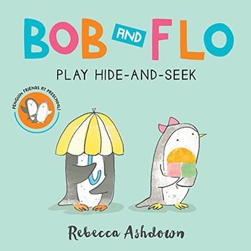portada Bob and Flo Play Hide-and-Seek (Board Book) (en Inglés)