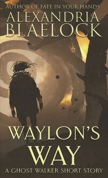 portada Waylon's Way: A Ghost Walker short story (en Inglés)