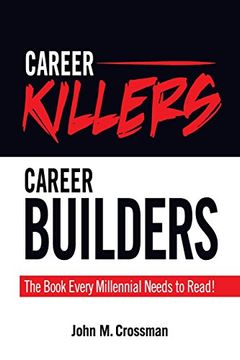 portada Career Killers/Career Builders: The Book Every Millennial Should Read (in English)