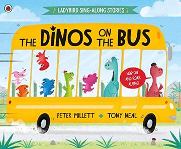 portada The Dinos on the bus (Ladybird Sing-Along Stories) 