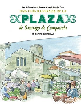 portada Guía Ilustrada de la Plaza de Santiago de Compostela