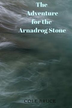 portada The Adventure for the Arnadrog Stone (en Inglés)
