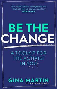 portada Be the Change: A Toolkit for the Activist in you (in English)