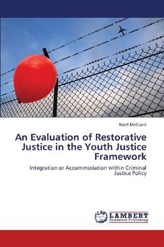 portada An Evaluation of Restorative Justice in the Youth Justice Framework