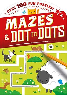 portada Dot-To-Dot and Mazes: Over 100 fun Puzzles! (en Inglés)