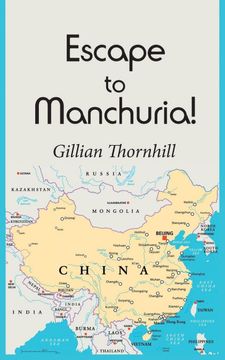 portada Escape to Manchuria! (en Inglés)