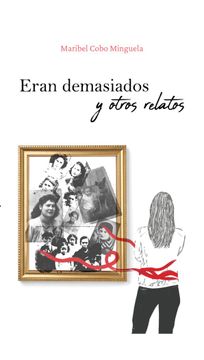 portada ERAN DEMASIADOS Y OTROS RELATOS (in Spanish)
