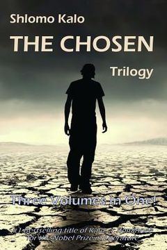 portada The Chosen: Historical Fiction, the Full Trilogy, Three Volumes in One (en Inglés)