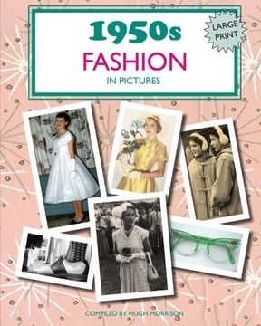 portada 1950s Fashion in Pictures: Large print book for dementia patients