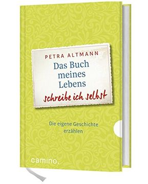 portada Das Buch Meines Lebens Schreibe ich Selbst: Die Eigene Geschichte Erzählen (in German)