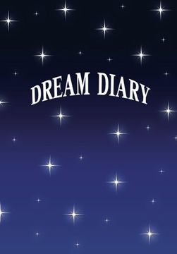 portada Dream Diary: blue/white (Dream Diaries) (Volume 1)