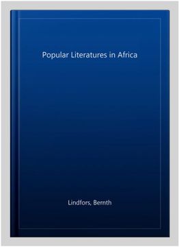 portada Popular Literatures in Africa (Comparative Studies in African (en Inglés)