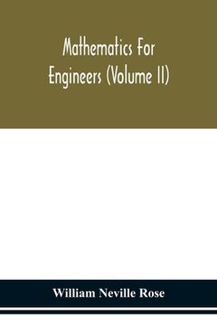 portada Mathematics for engineers (Volume II) (en Inglés)