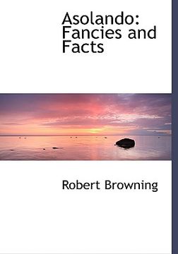 portada asolando: fancies and facts (large print edition)