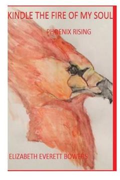 portada Kindle the Fire of My Soul: Phoenix Rising (en Inglés)