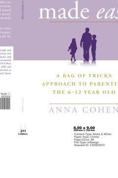 portada Parenting Made Easy – The Middle Years: A Bag of Tricks Approach to Parenting the 6-12 Year Old