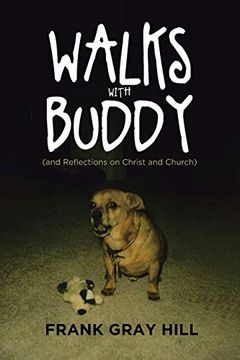 portada Walks With Buddy: (And Reflections on Christ and Church) (in English)
