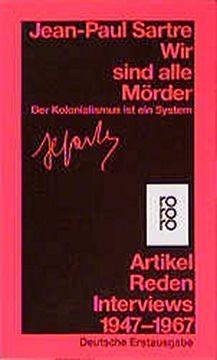 portada Wir Sind Alle Mörder: Der Kolonialismus ist ein System. Artikel, Reden, Interviews 1947 - 1967 (en Alemán)
