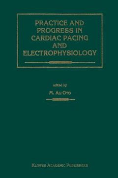 portada practice and progress in cardiac pacing and electrophysiology (en Inglés)