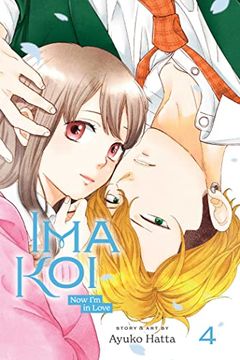 portada Ima Koi: Now i'm in Love, Vol. 4 (4) (in English)
