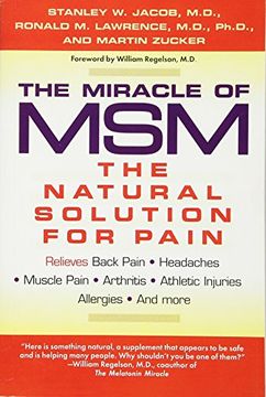 portada The Miracle of Msm: The Natural Solution for Pain (en Inglés)