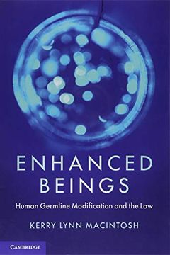 portada Enhanced Beings: Human Germline Modification and the law 