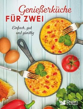 portada Genießerküche für Zwei: Einfach, gut und Günstig (en Alemán)