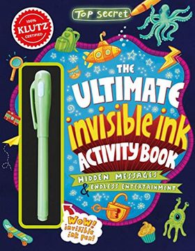 portada Top Secret: The Ultimate Invisible ink Activity Book (Klutz Activity Book) (in English)