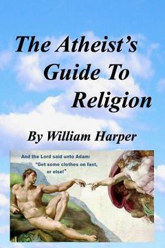 portada the atheist's guide to religion (en Inglés)