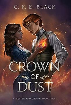 portada Crown of Dust: Scepter and Crown Book two 