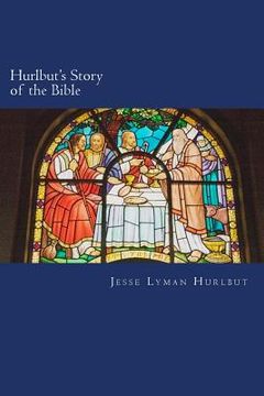 portada Hurlbut's Story of the Bible (en Inglés)