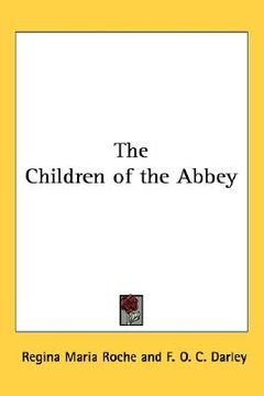 portada the children of the abbey (en Inglés)