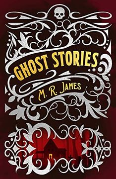 portada M. R. James Ghost Stories (Arcturus Classic Mysteries and Marvels, 6) (en Inglés)