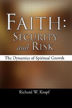 portada faith: security and risk: the dynamics of spiritual growth (en Inglés)