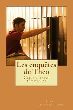 portada Les enquêtes de Théo (in French)