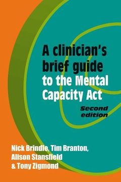 portada A Clinician's Brief Guide to the Mental Capacity act (en Inglés)