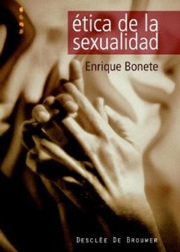 portada Ética de la Sexualidad: Diálogos Para Educar en el Amor (in Spanish)