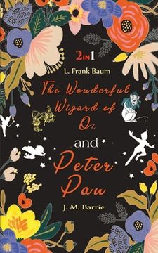 portada The Wonderful Wizard of Oz & Peter Pan (in English)