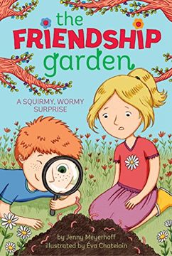 portada A Squirmy, Wormy Surprise (Friendship Garden) (in English)