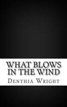 portada What blows in the Wind (en Inglés)