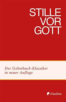 portada Stille vor Gott: Morgen- und Abendgebete, Gebete für Festtage und Besondere Anlässe (in German)