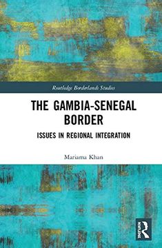 portada The Gambia-Senegal Border: Issues in Regional Integration (en Inglés)