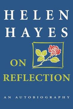 portada On Reflection: An Autobiography (en Inglés)