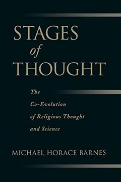 portada Stages of Thought: The Co-Evolution of Religious Thought and Science (en Inglés)
