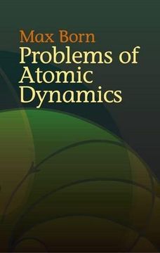 portada Problems of Atomic Dynamics (Dover Books on Physics) (in English)