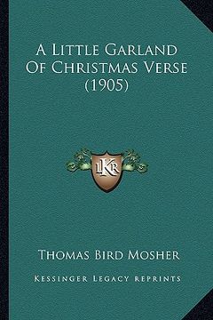 portada a little garland of christmas verse (1905) (en Inglés)