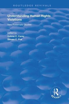 portada Understanding Human Rights Violations: New Systematic Studies (Routledge Revivals) [Soft Cover ] (en Inglés)