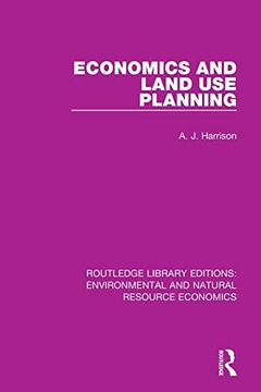 portada Economics and Land use Planning (Routledge Library Editions: Environmental and Natural Resource Economics) (en Inglés)