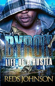 portada Byron: Life of a Hustla (in English)